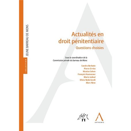 ACTUALITES EN DROIT PENITENTIAIRE