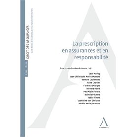 La prescription en assurances et responsabilité