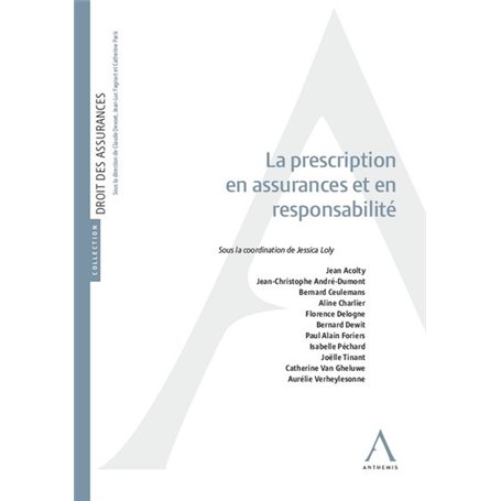 La prescription en assurances et responsabilité