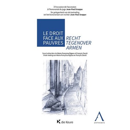 Le droit face aux pauvres / Recht tegenover armen