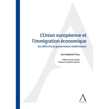 L'union européenne et l'immigration économique