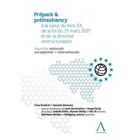 Prépack & pré-insolvency à la lueur du livre XX, de la loi du 21 mars 2021 et de la directive restructuration