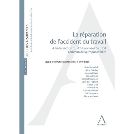 La réparation de l'accident du travail