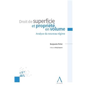 Droit de superficie et propriété en volume