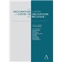La vaccination obligatoire contre la Covid-19 en Belgique ?