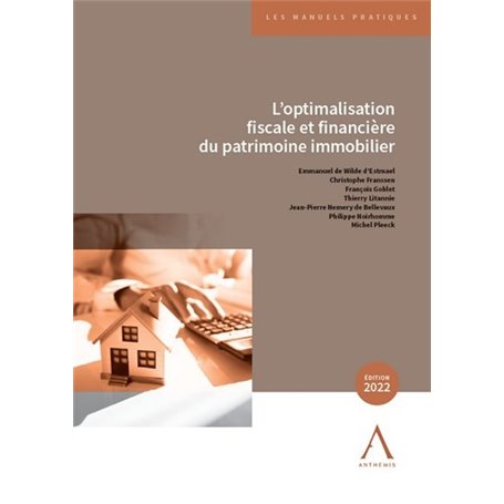 L'optimalisation fiscale et financière du patrimoine immobilier