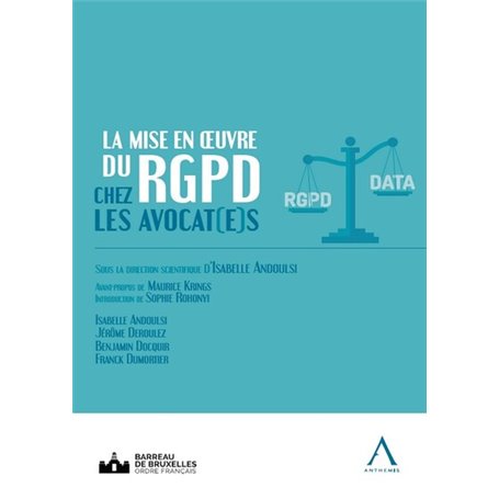 La mise en oeuvre du RGPD chez les avocat(e)s