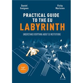 The practical guide to the eu labyrinth