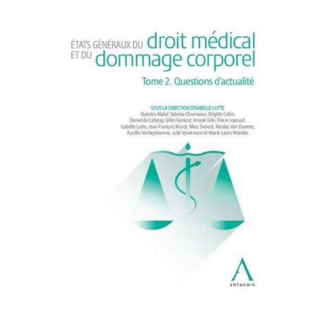 États généraux du droit médical et du dommage corporel