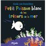 Petit Poisson blanc et les trésors de la mer