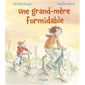 Grand-mère formidable (Une)