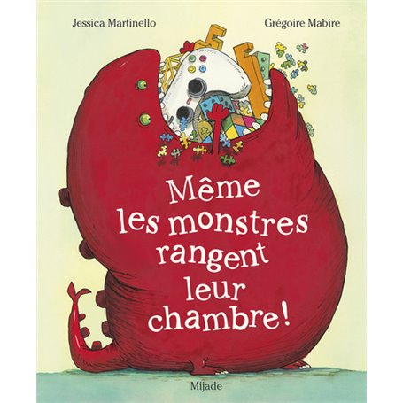 Même les monstres rangent leur chambre