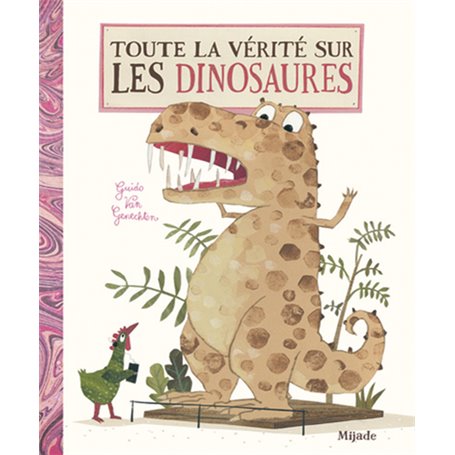 Toute la vérité sur les dinosaures