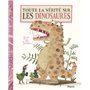 Toute la vérité sur les dinosaures