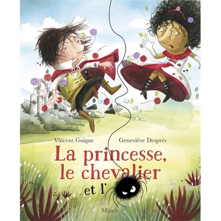 Princesse, le chevalier et l'araignée (La)