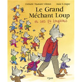 Grand Méchant Loup et ses 14 loupiots (Le)