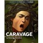 Caravage. La force de l'émotion