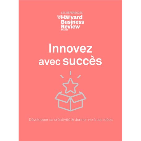 Innovez avec succès