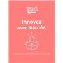 Innovez avec succès