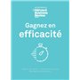 Gagnez en efficacité