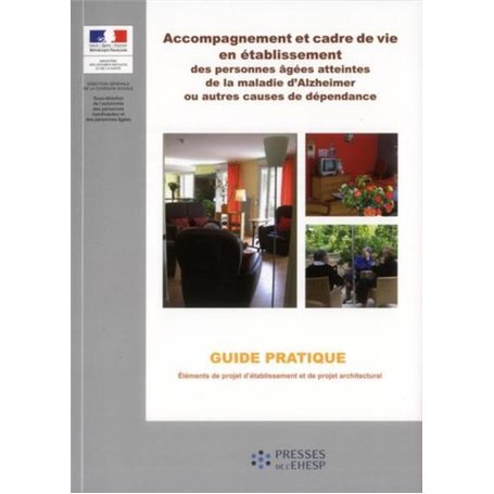 ACCOMPAGNEMENT ET CADRE DE VIE