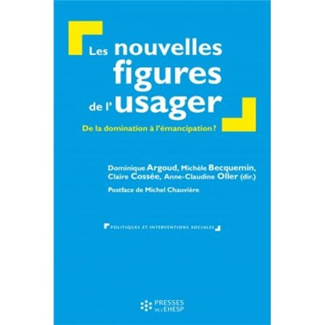 Les nouvelles figures de l'usager