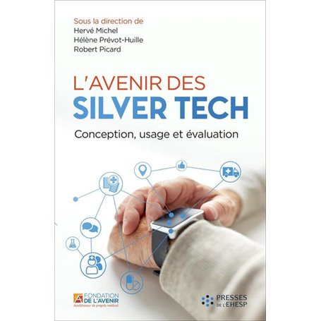L'avenir des Silver Tech