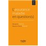 L'assurance maladie en question(s)