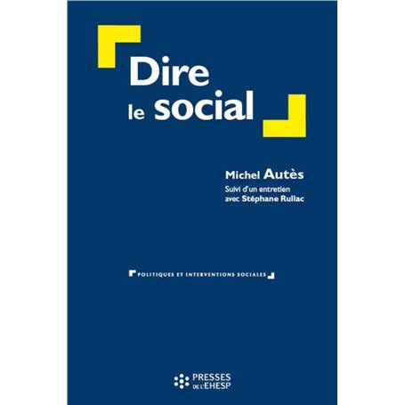 Dire le social