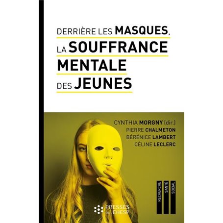 Derrière les masques, la souffrance mentale des jeunes