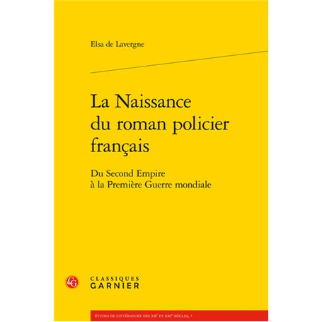 La Naissance du roman policier français