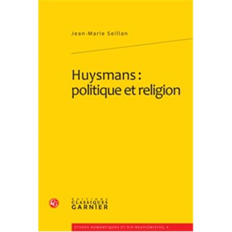 Huysmans: politique et religion