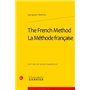 The French Method / La Méthode française