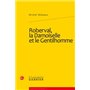 Roberval, la Damoiselle et le Gentilhomme