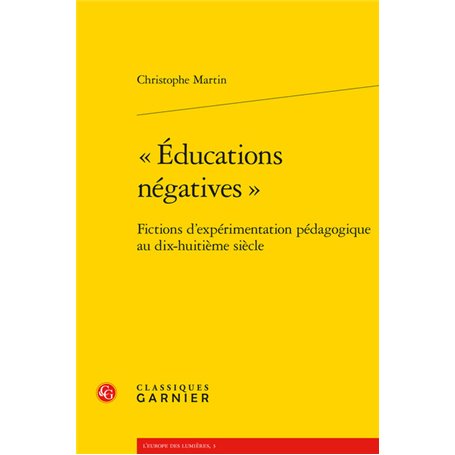 « Éducations négatives »