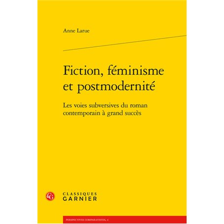 Fiction, féminisme et postmodernité