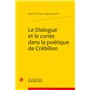 Le Dialogue et le conte dans la poétique de Crébillon