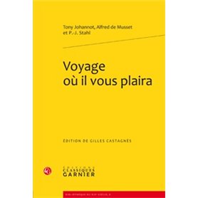 Voyage où il vous plaira