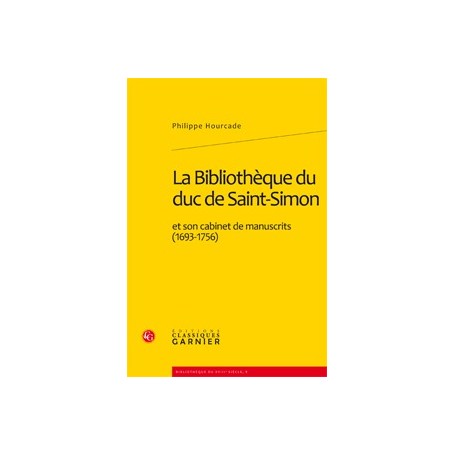 La Bibliothèque du duc de Saint-Simon