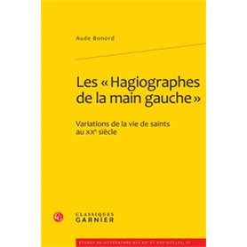 Les « Hagiographes de la main gauche »