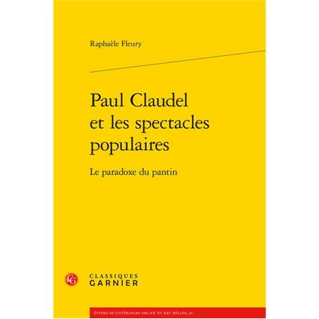 Paul Claudel et les spectacles populaires