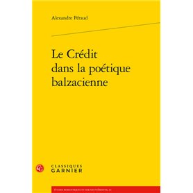 Le Crédit dans la poétique balzacienne