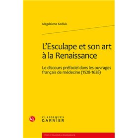 L'Esculape et son art à la Renaissance