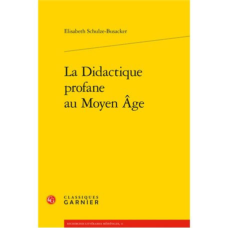 La Didactique profane au Moyen Âge