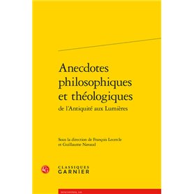 Anecdotes philosophiques et théologiques