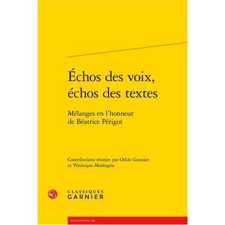 Échos des voix, échos des textes