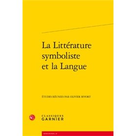 La Littérature symboliste et la Langue