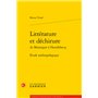 Littérature et déchirure de Montaigne à Houellebecq