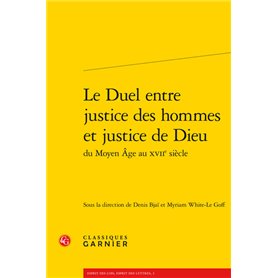 Le Duel entre justice des hommes et justice de Dieu