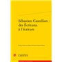 Sébastien Castellion : des Écritures à l'écriture